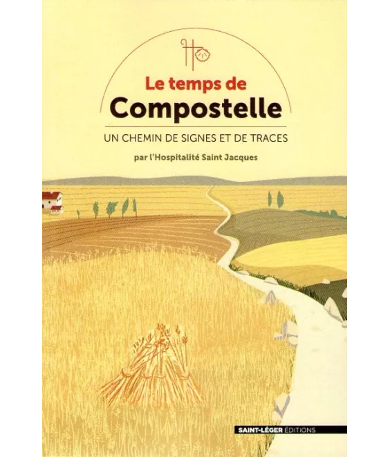 Le temps de Compostelle