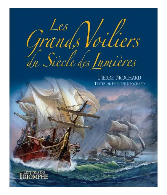 Les Grands Voiliers du Siècle des Lumières