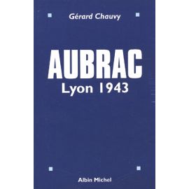 Aubrac Lyon 1943
