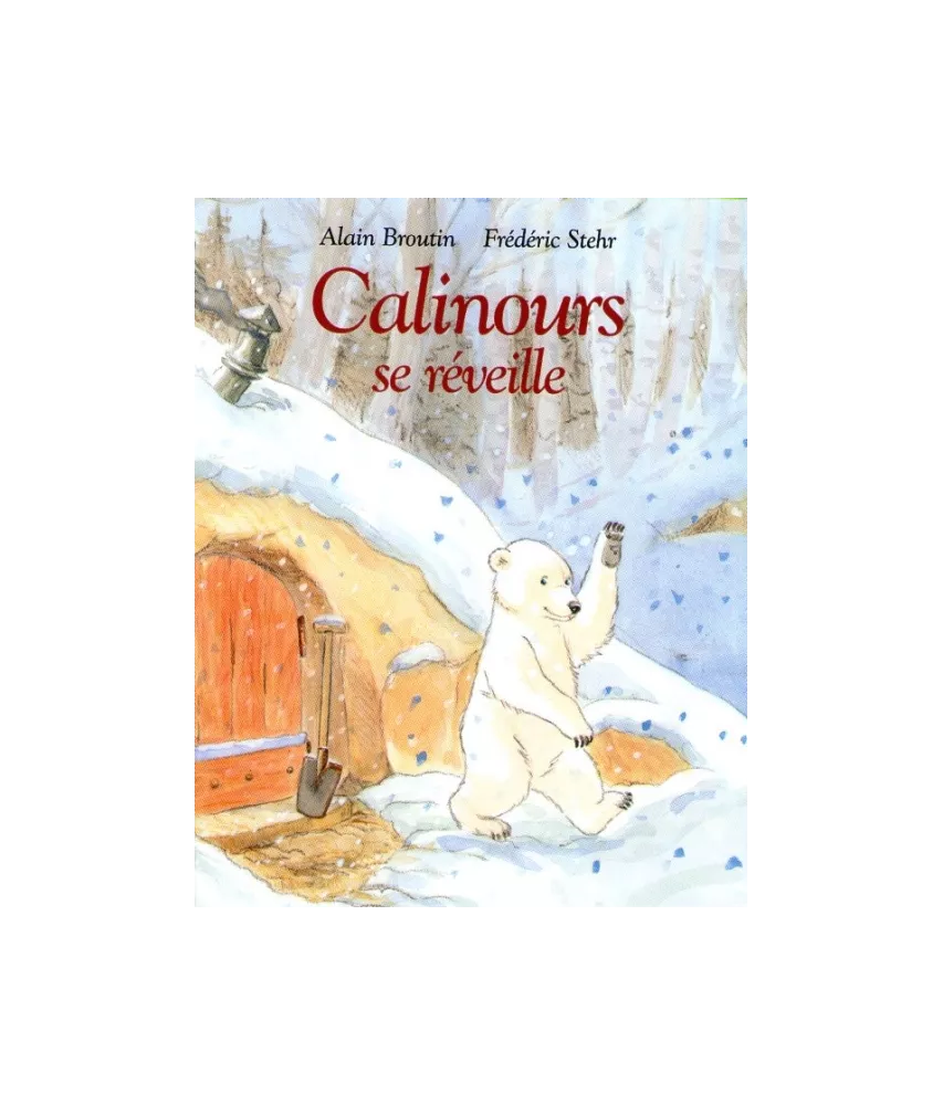 Calinours se réveille