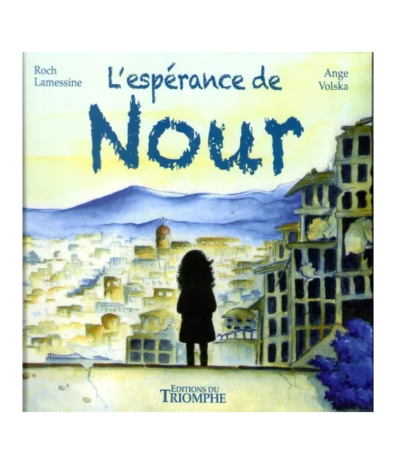 L'espérance de Nour