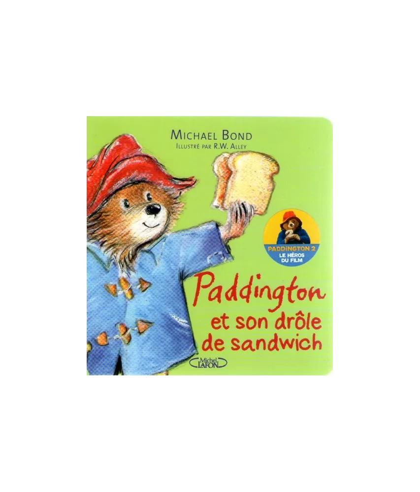 Paddington et son drôle de sandwich