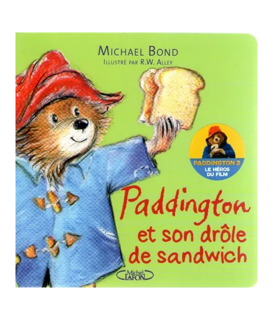 Paddington et son drôle de sandwich