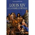 Louis XIV et la Famille Royale