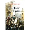 1814 Un tsar à Paris
