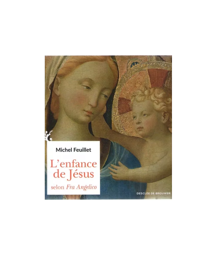 L'enfance de Jésus selon Fra Angelico