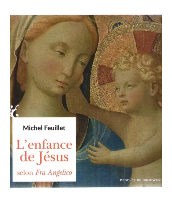 L'enfance de Jésus selon Fra Angelico