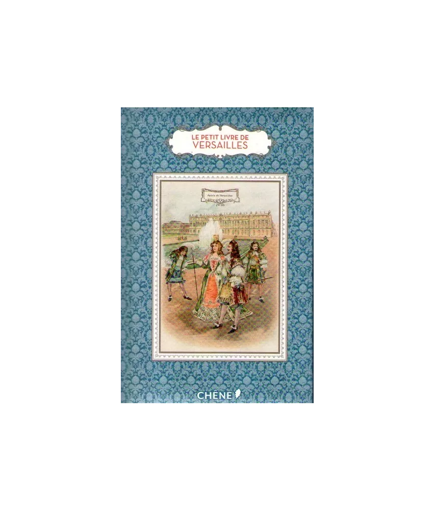 Le petit livre de Versailles