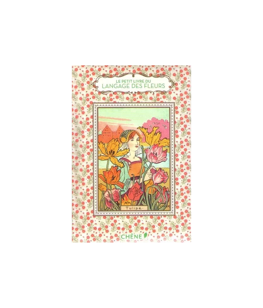 Le petit livre du langage des fleurs