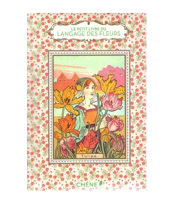 Le petit livre du langage des fleurs