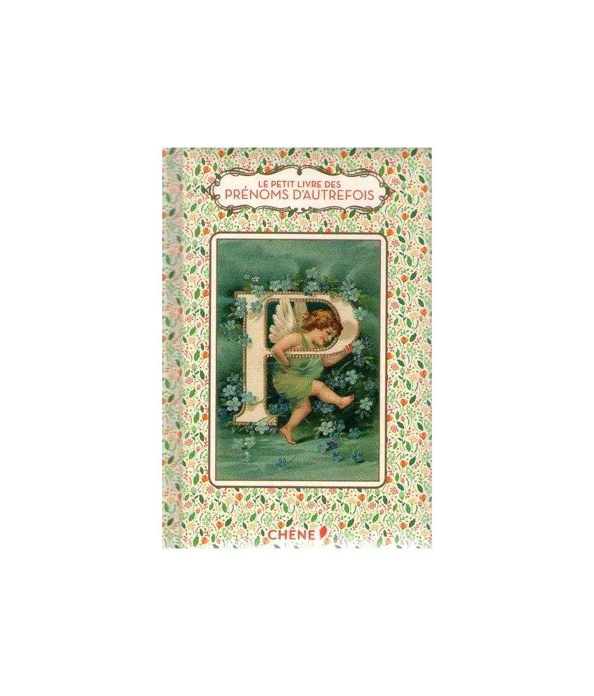 Le petit livre des prénoms d'autrefois