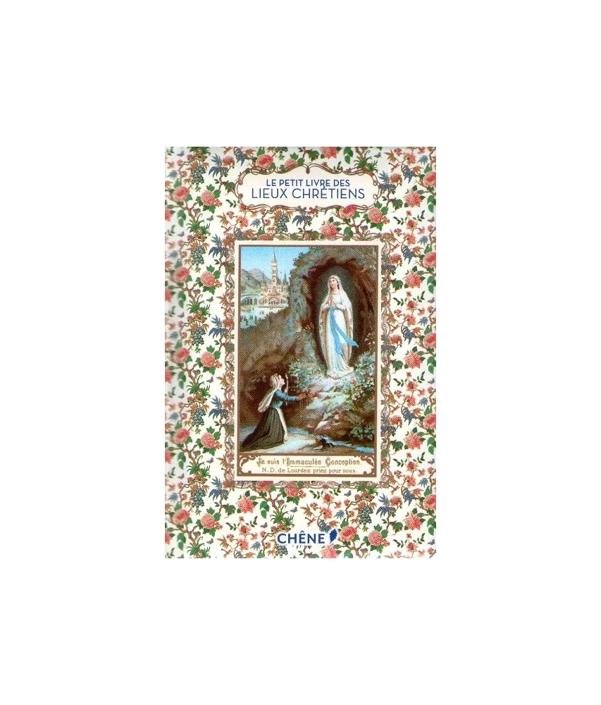 Le petit livre des lieux chrétiens