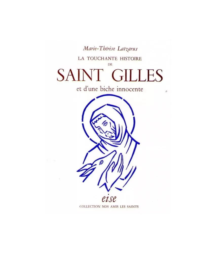 La touchante histoire de saint Gilles et d'une biche innocente