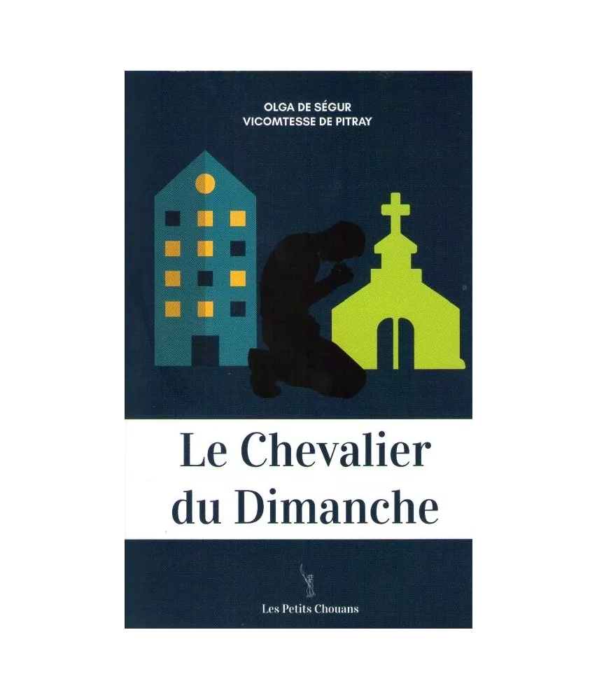 Le Chevalier du Dimanche