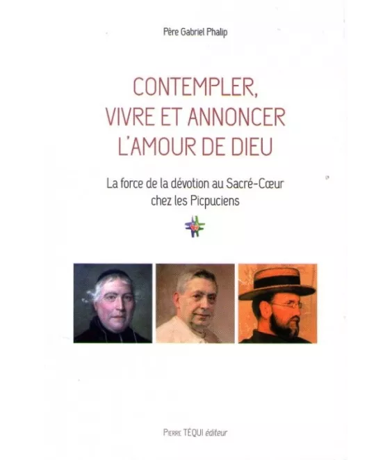 Contempler, vivre et annoncer l'amour de Dieu