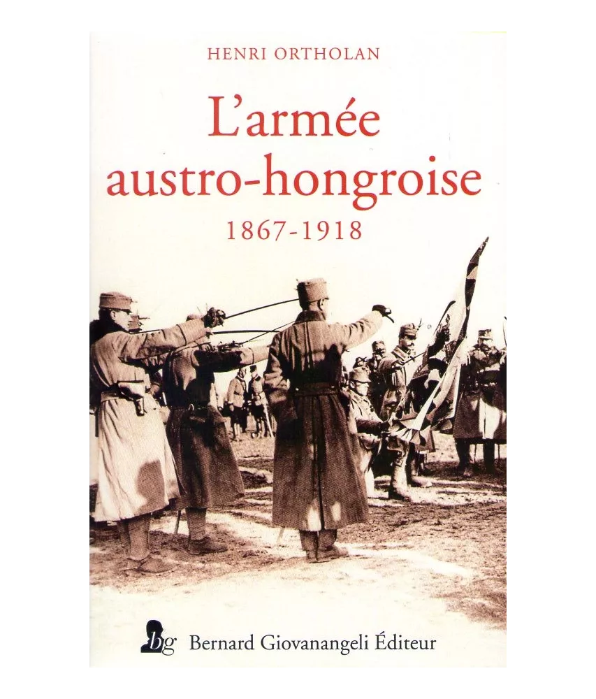 L'armée austro-hongroise