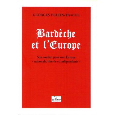 Bardèche et l'Europe
