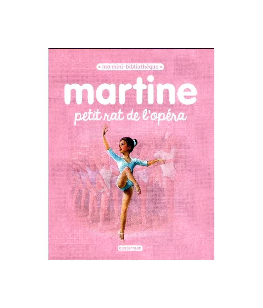 Martine petit rat de l'opéra