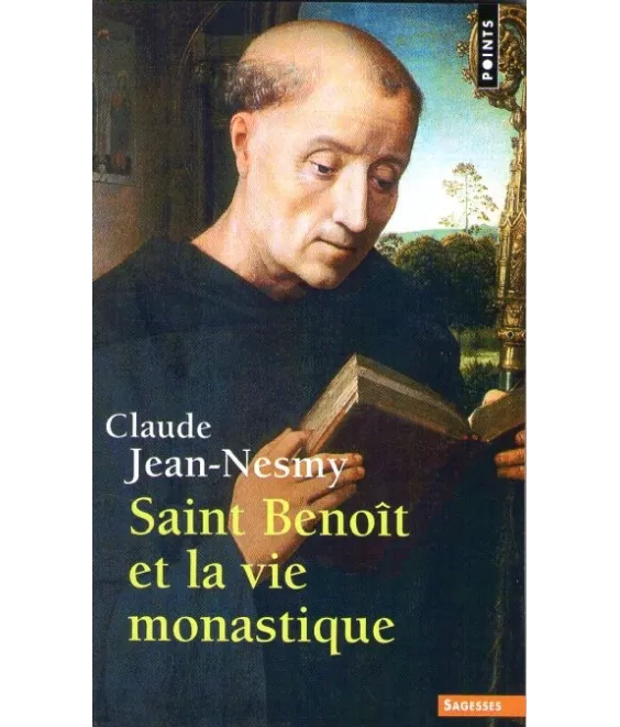 Saint Benoit et la vie monastique