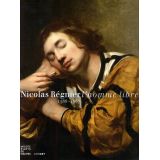 Nicolas Régnier l'homme libre 1588-1667