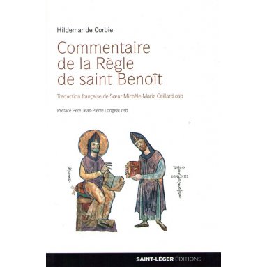 Commentaire de la Règle de saint Benoît