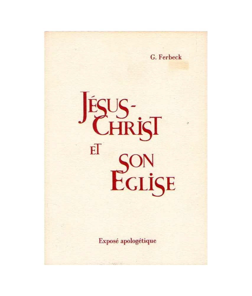 Jésus et son Eglise