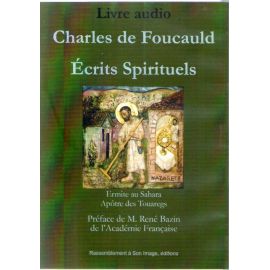 Charles de Foucauld Ecrits spirituels MP3