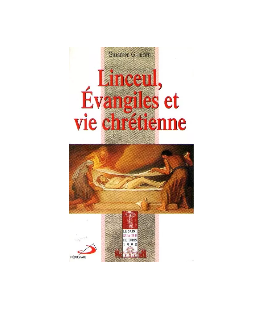 Linceul, Evangiles et vie chrétienne