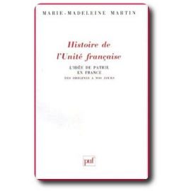 Histoire de l'Unité Française