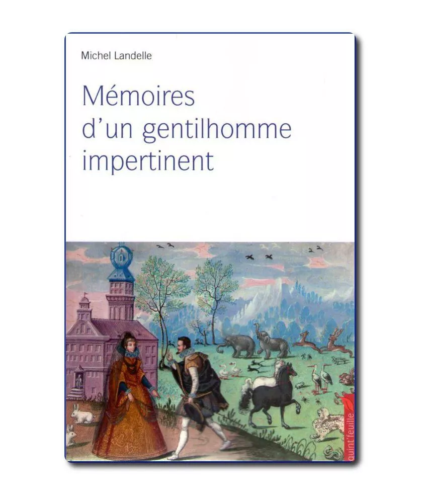 Mémoires d'un gentilhomme impertinent