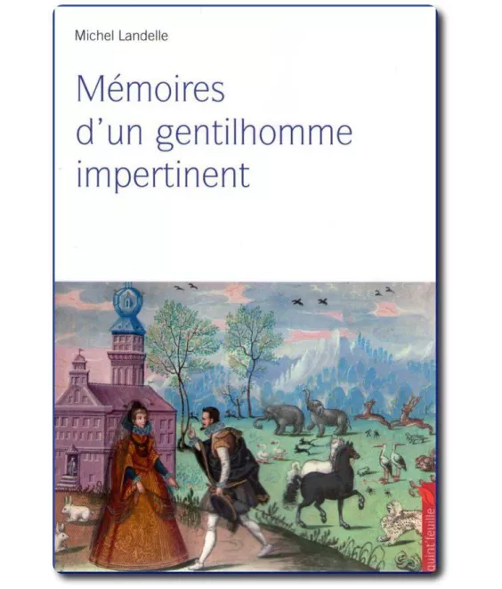 Mémoires d'un gentilhomme impertinent