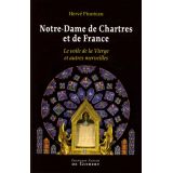 Notre Dame de Chartres et de France