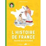 L'histoire de France racontée pour les écoliers - CE 1