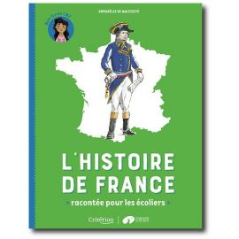 L'histoire de France racontée pour les écoliers Mon livret CP