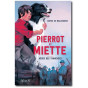 Pierrot et Miette