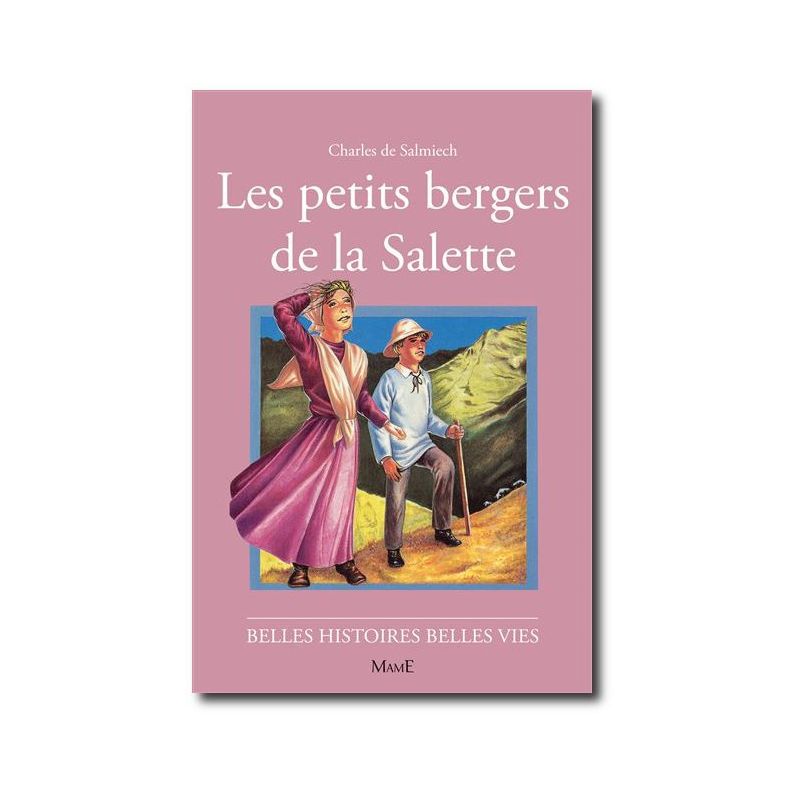 Livres sur l'apparition de la Vierge à La Salette Les-petits-bergers-de-la-salette