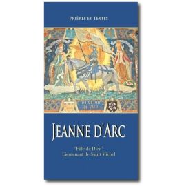 Jeanne d'Arc - Fille de Dieu, lieutenant de saint Michel
