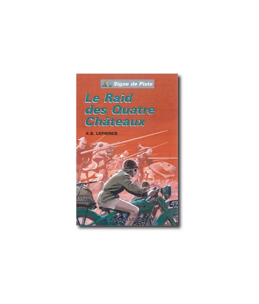 Le Raid des quatre châteaux 1
