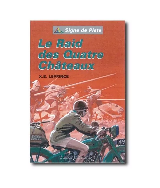 Le Raid des quatre châteaux 1