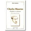 Charles Maurras prophète et résistant