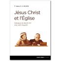 Jésus-Christ et l'Eglise - Dialogue de Benoît XVI avec saint Augustin