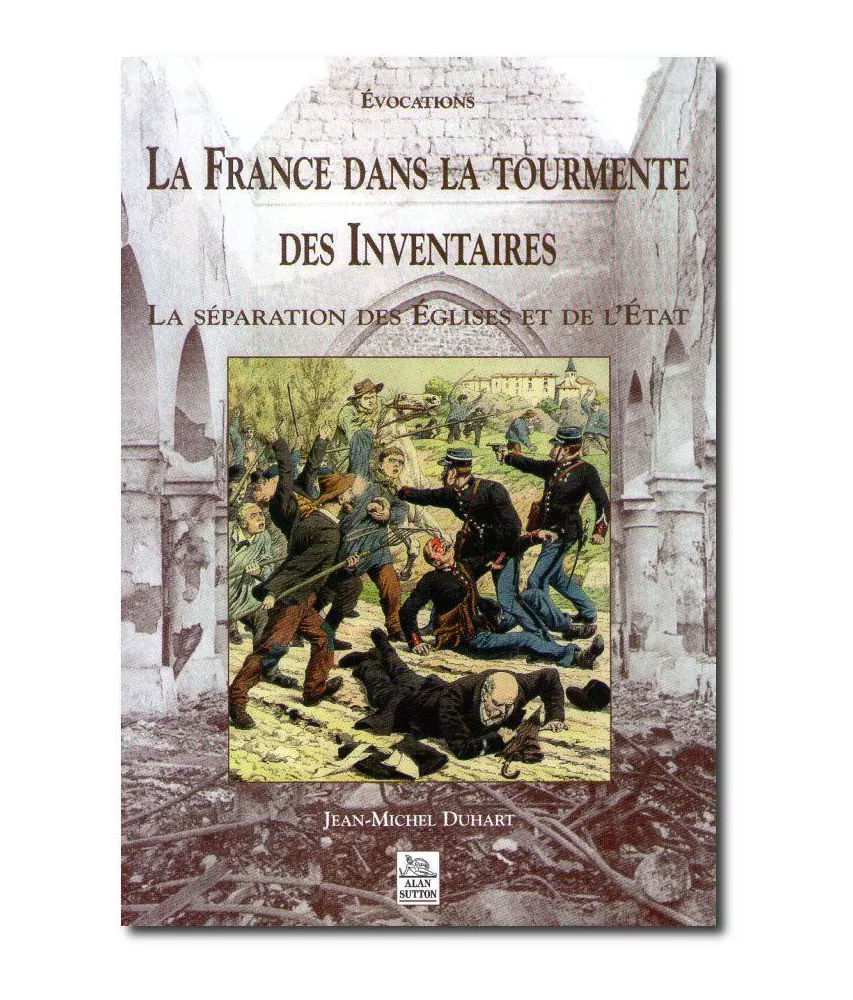 La France dans la tourmente des Inventaires