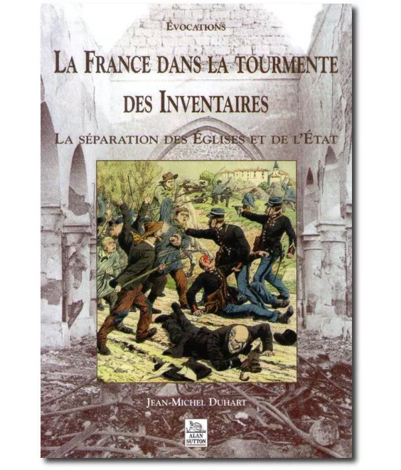 La France dans la tourmente des Inventaires