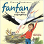 Fanfan et les cigognes