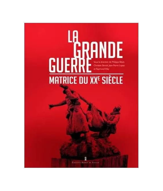 La Grande Guerre