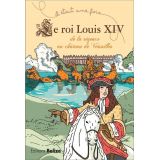 Le Roi Louis XIV de la régence au château de Versailles