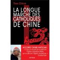 La longue marche des Catholiques de Chine