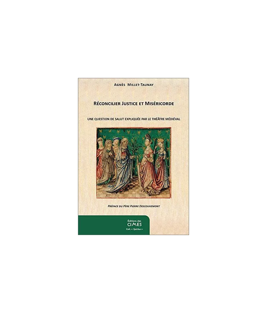 Réconcilier Justice et Miséricorde