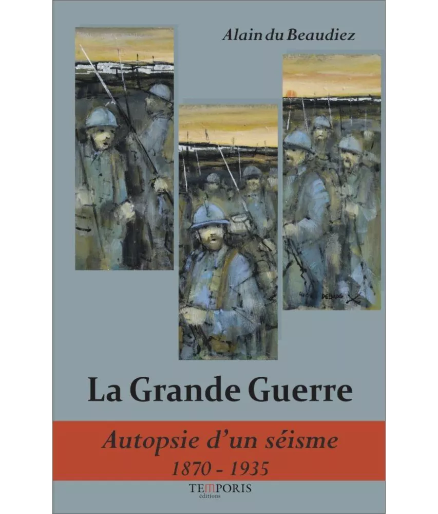 La Grande Guerre