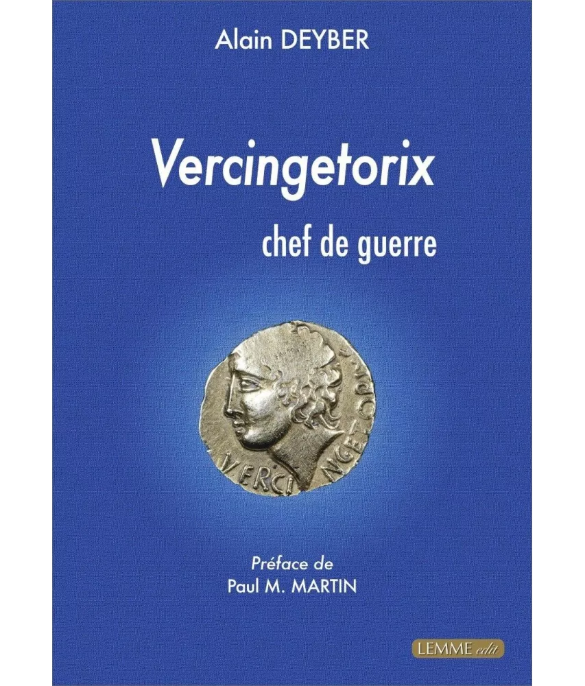 Vercingétorix chef de guerre